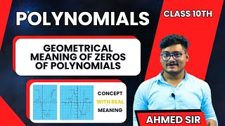 Polynomials L3CLASS 10 Polynomials Class 10 Maths Chapter 2 Zeroes of a Polynomials by AHMED SIR [upl. by Bern760]