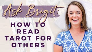 How to Read Tarot for Others  Biddy Tarot Podcast [upl. by Zemaj996]