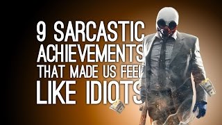 9 Sarcastic Achievements That Made Us Feel Like an Idiot [upl. by Dang]