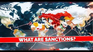 What are Sanctions Why are they imposed [upl. by Bullen]