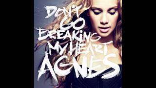 Agnes  Dont Go Breaking My Heart Official [upl. by Zerdna]