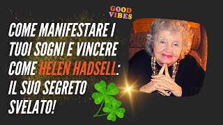 ☘️ Come manifestare i tuoi sogni e vincere  HELENE HADSELL [upl. by Lered]