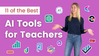 11 of the Best AI Tools for Teachers [upl. by Rodama]