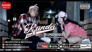 Sundanis x Dev Kamaco  Randa Anak 2 Official Bandung Music [upl. by Jacquelyn]