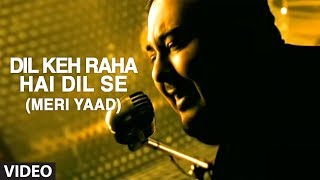 Dil Keh Raha Hai Dil Se Meri Yaad Video Song  Adnan Sami  Tera Chehra [upl. by Dela]