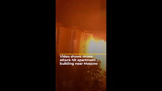 Video shows drone attack hit apartment building in Russia  AJ shorts [upl. by Sauers]