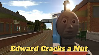 Trainz Edward Cracks a Nut Series 2 First Video of 2024 [upl. by Sualakcin]