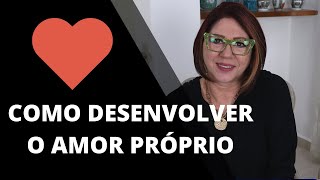 COMO DESENVOLVER O AMOR PRÓPRIO  ANAHY DAMICO [upl. by Burdelle]