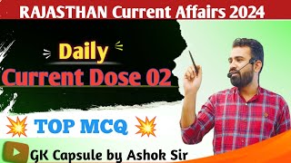 2 Daily Current Affairs 2024  राजस्थान करेंट अफेयर्स by Ashok Sir [upl. by Keyte2]