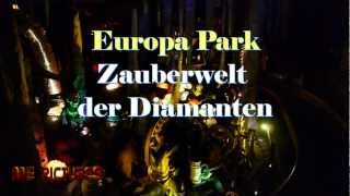 Europa Park  Zauberwelt der Diamanten HD [upl. by Rolf]