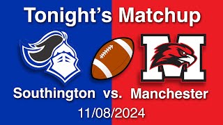 Southington vs Manchester 1182024 [upl. by Paris]