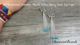 Doreenbeads Jewelry Making Tutorial  How to DIY Chic Rustic Boho Gpysy Style Earrings [upl. by Valentin]