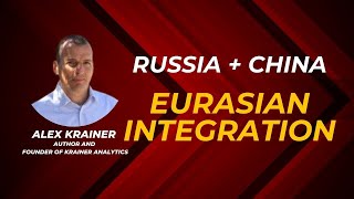 Russia  China  Eurasian Integration [upl. by Sinne]