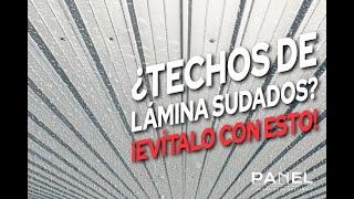 ¿Techo de Lámina sudado ¡Aquí te damos 5 tips para evitarlo 😰 [upl. by Gerstner570]