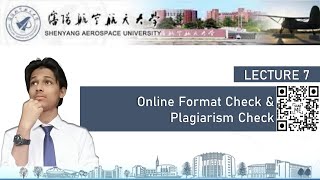 Lecture 7 Online Format Check amp Plagiarism Check [upl. by Aisereht741]