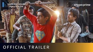 SUPERBOYS OF MALEGAON  Official Trailer  Shashank Arora Adarsh Gourav  Amazon Prime Video [upl. by Ramat]