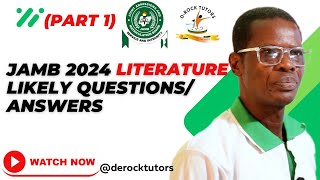 JAMB 2024 LITERATURE POSSIBLE QUESTIONS AND ANSWERS PART 1 [upl. by Rufus]