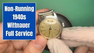 Full Service of a NonRunning 1940s Wittnauer Mechanical Watch [upl. by Tiffani]