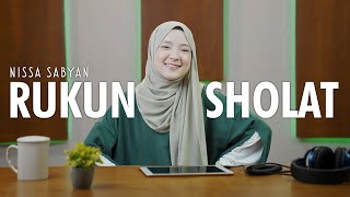 RUKUN SHOLAT  NISSA SABYAN [upl. by Etnahc]