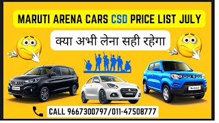 MARUTI ARENA CSD PRICE LIST JULY 2024  BREZZA  ERTIGA  AROUSE AUTOMOTIVE [upl. by Selinski]