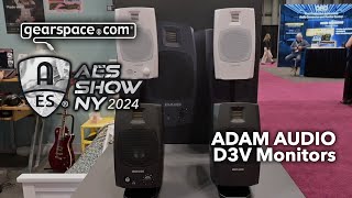 ADAM Audio D3V Desktop Monitors  Gearspace  AES NYC 2024 [upl. by Drais115]