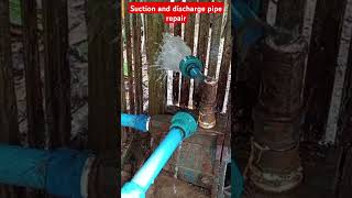 Repair of suction and discharge pipe [upl. by Ergener]