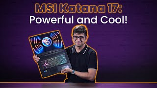 MSI Katana 17 Powerful and Cool [upl. by Ahsinrats]