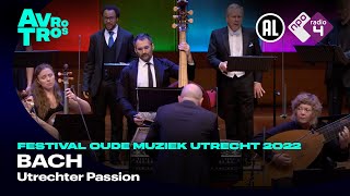 Bach Utrechter Passion  ĀRT HOUSE 17  Festival Oude Muziek Utrecht  Live concert HD [upl. by Nitsua]