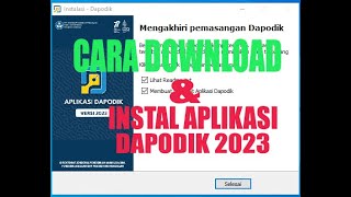 TERUPDATE Cara Download dan Instal Aplikasi Dapodik 2023 [upl. by Eliason748]