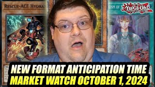 New Format Anticipation Time YuGiOh Market Watch October 1 2024 [upl. by Dalston]