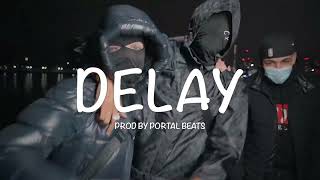 FREE COUNTRY DONS TYPE BEAT X UK RAP TYPE BEAT  quot DELAY quot prodbyportalbeats [upl. by Nuawed]