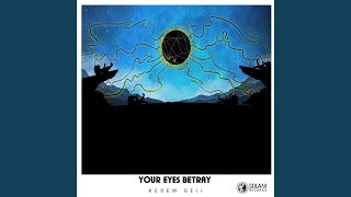 Your Eyes Betray [upl. by Christalle517]