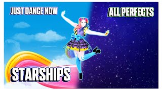 Starships  Just Dance Now  All Perfects [upl. by Hairacaz490]