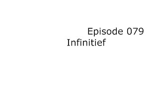 Infinitief [upl. by Enilreug696]