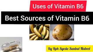 Vitamin B6 Natural Antidepressant  Uses and Sources [upl. by Pandich]