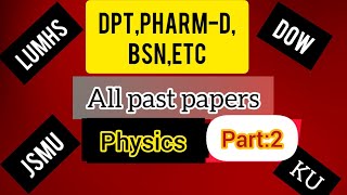 LUMHSKUJSMUDOW past papers of DPTPHARMDBSN radiology medical entry test past papers [upl. by Rafi417]