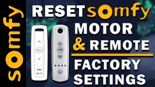 Reset Somfy Motor amp Remote to Factory Settings  140 minutes [upl. by Ardiekal105]