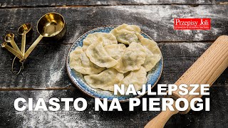 NAJLEPSZE CIASTO NA PIEROGI  TRADYCYJNY PRZEPIS [upl. by Vitia]