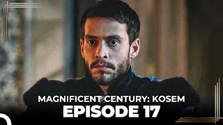 Magnificent Century Kosem Episode 17 English Subtitle again [upl. by Yaker]