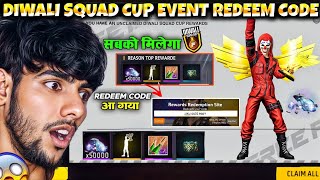 DIWALI SQUAD CUP EVENT REDEEM CODE 🤯  FREE FIRE NEW EVENT  DIWALI SQUAD CUP FREE FIRE [upl. by Gerrald]