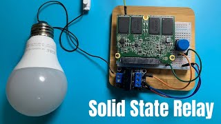 Solid State Relay  SSR Project  AC Switching [upl. by Etteve]