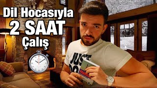 Birlikte 2 Saat Çalışalım  Dil Hocası ile Eş Zamanlı Ders Çalış Study With Me [upl. by Yalcrab]