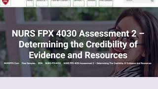 NURS FPX 4030 Assessment 2 – Determining the Credibility of Evidence and Resources [upl. by Landes]