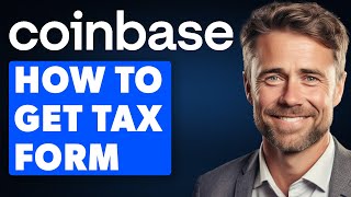 How To Get Tax Form From Coinbase Easy Guide [upl. by Cuyler]