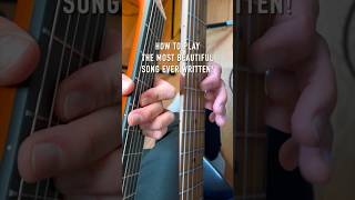 How To Play the Most Beautiful Song Ever Written [upl. by Wendel]