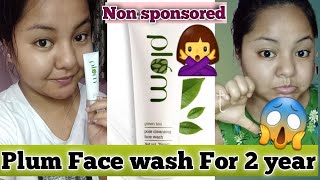 I used Plum Green Tea face wash For 2 YEAR amp This Happened 😳  NON SPONSORED 🚫 Honest review [upl. by Chavaree]