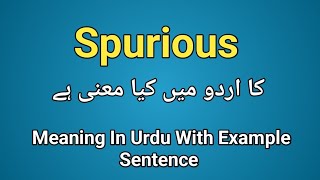 Spurious meaning in urduhindi Spurious k kia matlab hai Spurious in sentence [upl. by Norak]