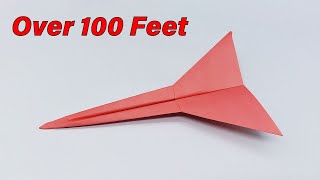 How to Make a Paper Airplane that Flies Far  Paper Plane 1000 Feet [upl. by Eniarol]