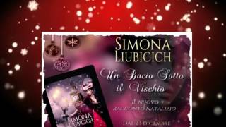 quotUn bacio sotto il vischioquot di Simona Liubicich [upl. by Ahsinat]