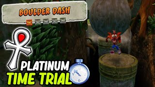 BOULDER DASH  Platinum Time Trail Relic⏰ CRASH BANDOOT 1 NSANE TRILOGY [upl. by Kathi]